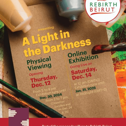 جمعية Rebirth Beirut  تطلق معرض A Light in the Darkness دعماً للطاقات الفنية والمجتمع